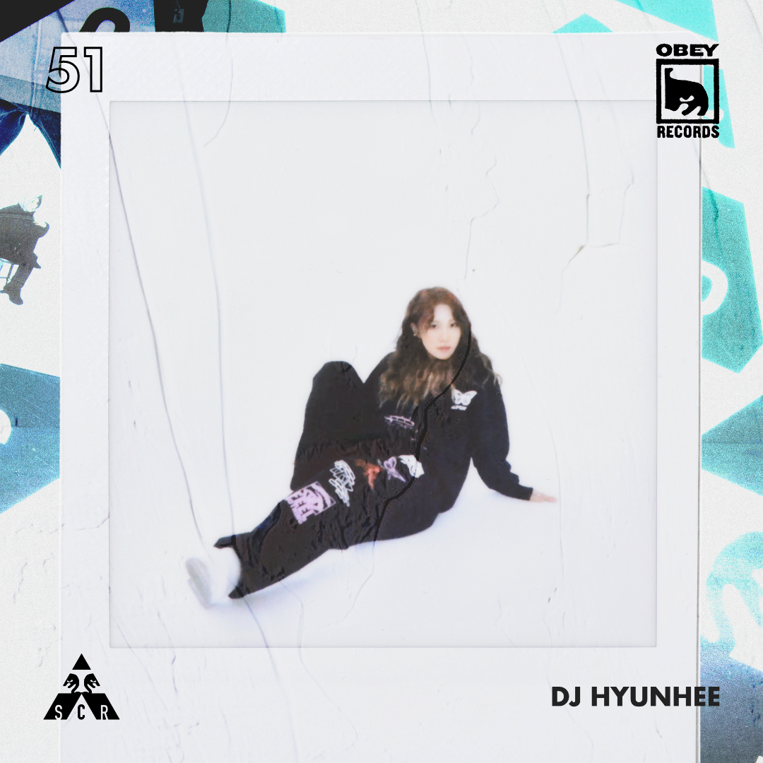 DJ HYUNHEE (SCR #4)