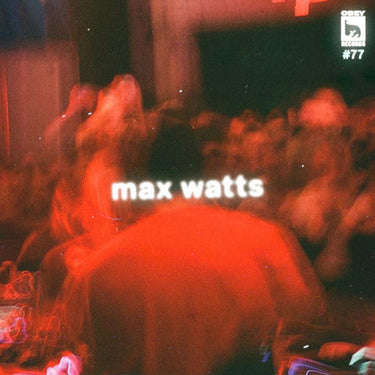 MAX WATTS