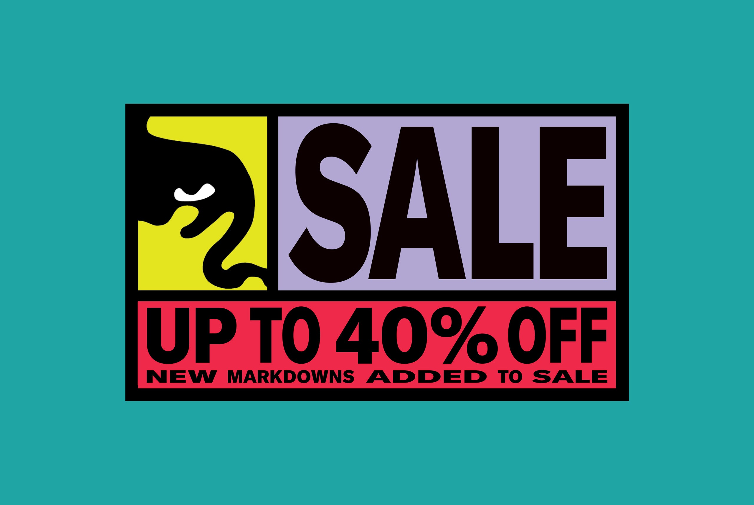 A square promotional sale graphic on a teal background. The central design has a black border and reads 'SALE' in large black letters over yellow and lavender blocks, with 'UP TO 40% OFF' and 'NEW MARKDOWNS ADDED TO SALE' below.